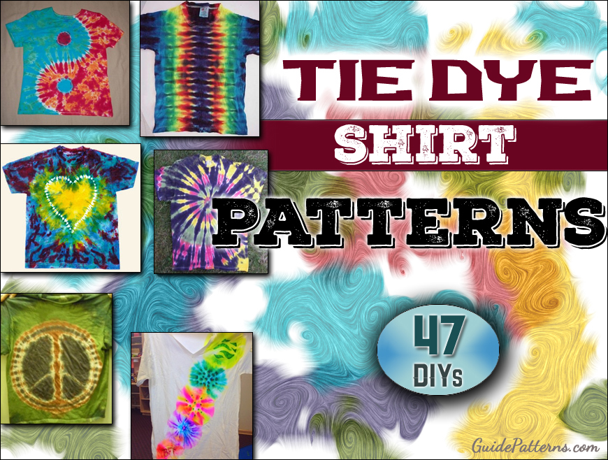 Tie Dye Shirt Patterns