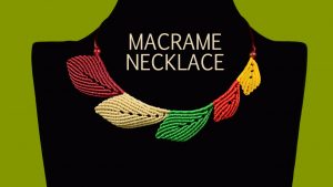 Macramé Leaf Necklace
