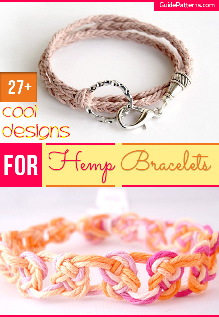 27 Cool Designs for Hemp Bracelets  Guide Patterns