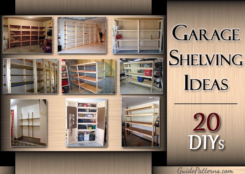 20 DIY Garage Shelving Ideas Guide Patterns