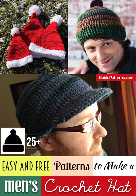 25 Easy And Free Patterns To Make A Men S Crochet Hat