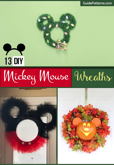 13 DIY Mickey Mouse Wreaths | Guide Patterns